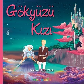 Gökyüzü Kızı - Mandolin Yayınları Kitap