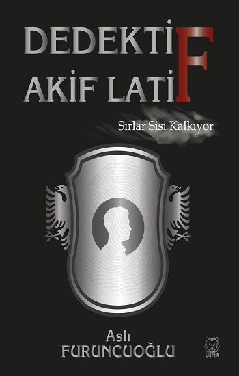 Dedektif Akif Latif - Luna Yayınları Kitap