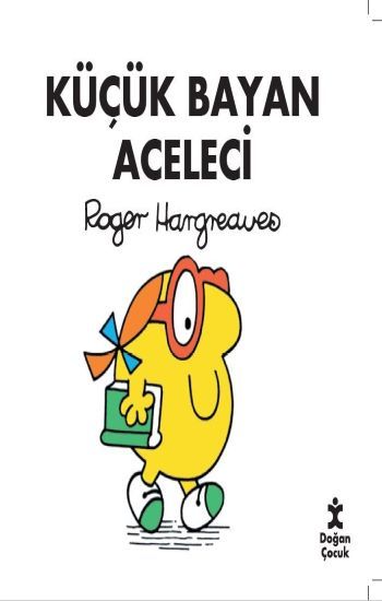 Küçük Bayan Aceleci - Doğan Çocuk Kitap