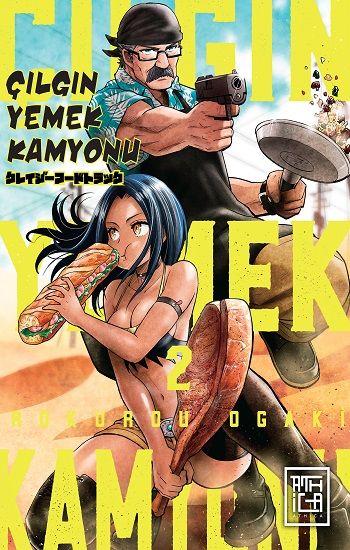 Çılgın Yemek Kamyonu 2 - Athica Yayınları Kitap