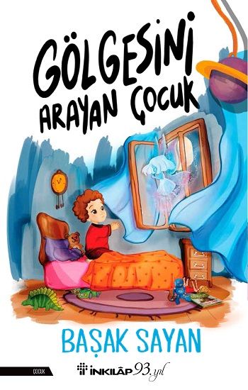 Gölgesini Arayan Çocuk - İnkılap Kitabevi Kitap