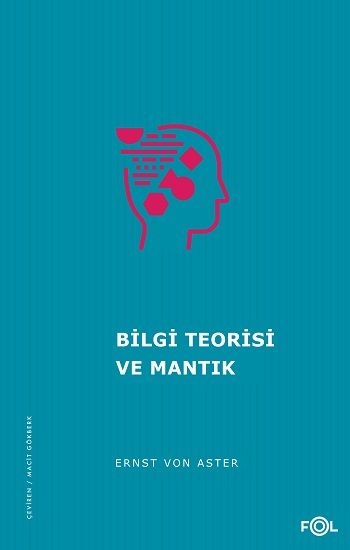 Bilgi Teorisi ve Mantık - Fol Kitap Kitap