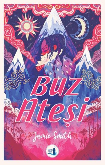 Buz Ateşi - Büyülü Fener Yayınları Kitap