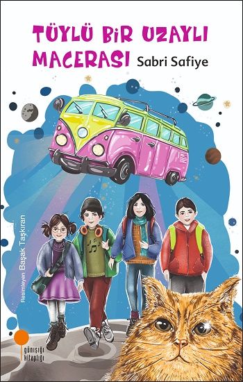 Tüylü Bir Uzaylı Macerası - Günışığı Kitaplığı Kitap