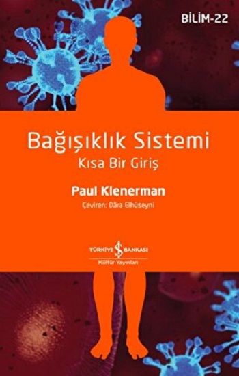 Bağışıklık Sistemi - Kısa Bir Giriş - İş Bankası Kültür Yayınları Kitap