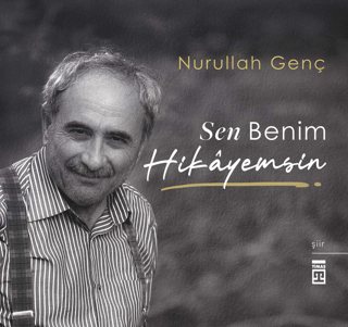 Sen Benim Hikayemsin - Timaş Yayınları Kitap
