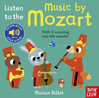 Listen To The Music By Mozart - Nosy Crow Yayınevi Kitap