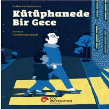 Kütüphanede Bir Gece - Koç Üniversitesi Yayınları Kitap