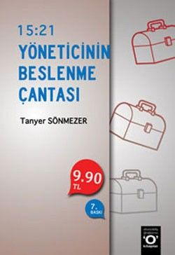 15:21 Yöneticinin Beslenme Çantası - Tanyer Sönmezer, Halkla İlişkiler İnsan Kaynakları Türkçe kitap kapağı