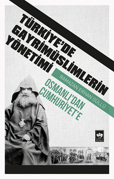Türkiye'de Gayrimüslimlerin Yönetimi - Ötüken Neşriyat Kitap