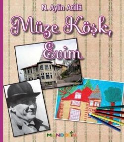 Müze Köşk, Evim - Mandolin Yayınları Kitap