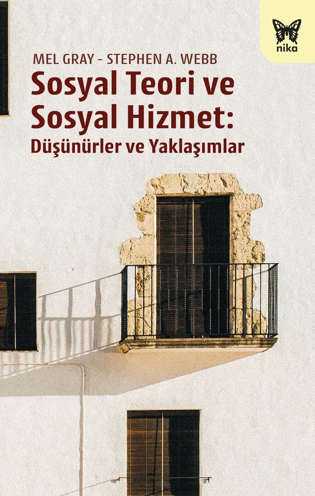 Sosyal Teori ve Sosyal Hizmet - Nika Yayınevi Kitap