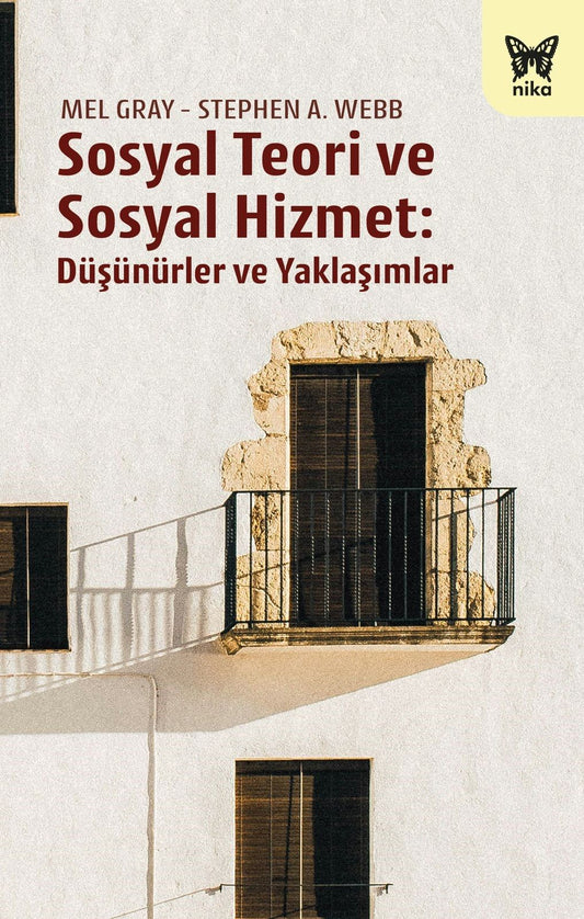 Sosyal Teori ve Sosyal Hizmet - Nika Yayınevi Kitap