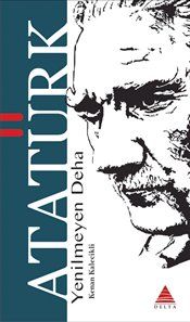 Yenilmeyen Deha Atatürk - Kenan Kalecikli, Kültür Türkçe kitap kapağı