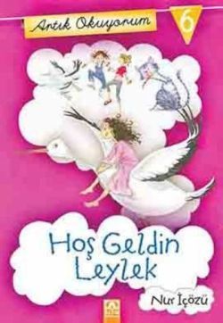 Artık Okuyorum 6 Hoş Geldin Leylek - Altın Kitaplar - Çocuk Kitapları Kitap