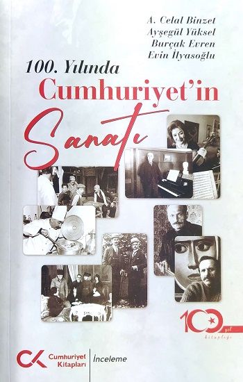 100. Yılında Cumhuriyet’in Sanatı - Cumhuriyet Kitapları Kitap