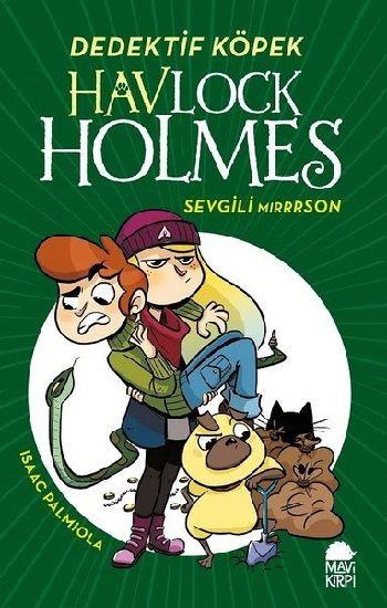 Havlock Holmes - Sevgili Mirrrson (Ciltli) - Mavi Kirpi Yayınları Kitap