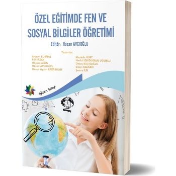 Özel Eğitimde Fen ve Sosyal Bilgiler Öğretimi - Eğiten Kitap Kitap