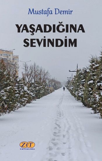 Yaşadığına Sevindim - Zet Yayınları Kitap