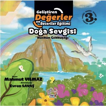 Doğa Sevgisi - Küskün Gökkuşağı - Parmak Çocuk Yayınları Kitap