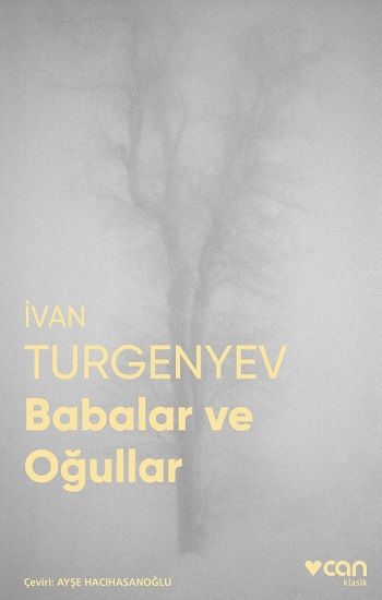 Babalar ve Oğullar (Fotoğraflı Klasikler) - Can Yayınları Kitap