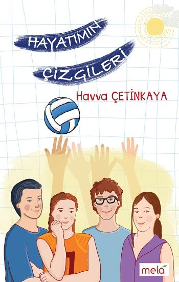 Hayatımın Çizgileri - Mela Yayınları Kitap