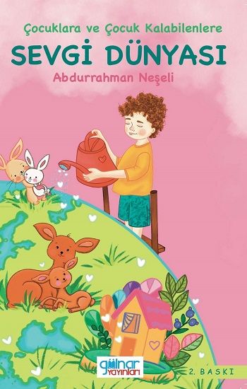 Sevgi Dünyası - Gülnar Yayınları Kitap