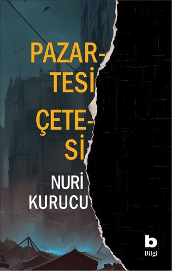 Pazartesi Çetesi - Bilgi Yayınevi Kitap
