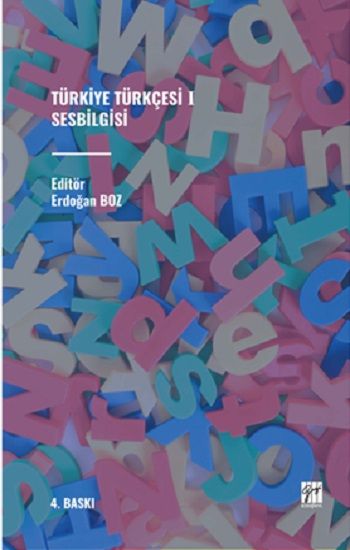 Türkiye Türkçesi 1 - Ses Bilgisi - Gazi Kitabevi Kitap
