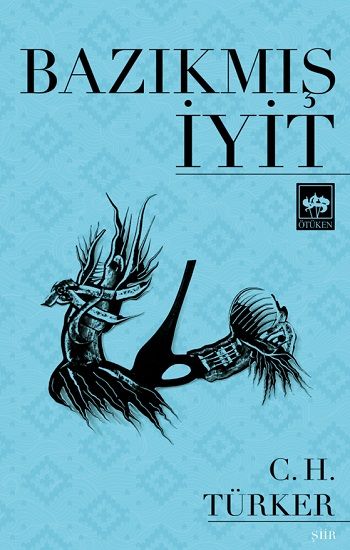 Bazıkmış İyit - Ötüken Neşriyat Kitap
