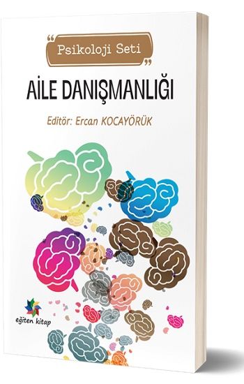 Aile Danışmanlığı (Psikoloji Seti) - Eğiten Kitap Kitap