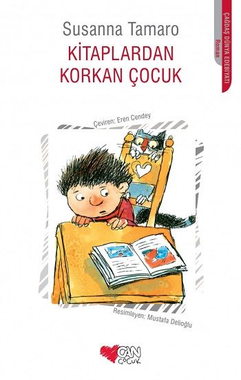 Kitaplardan Korkan Çocuk - Can Çocuk Yayınları Kitap