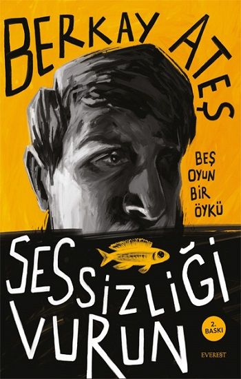 Sessizliği Vurun - Everest Yayınları Kitap
