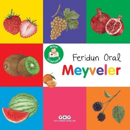 Minik Kitaplarım – Meyveler - Yapı Kredi Yayınları Kitap