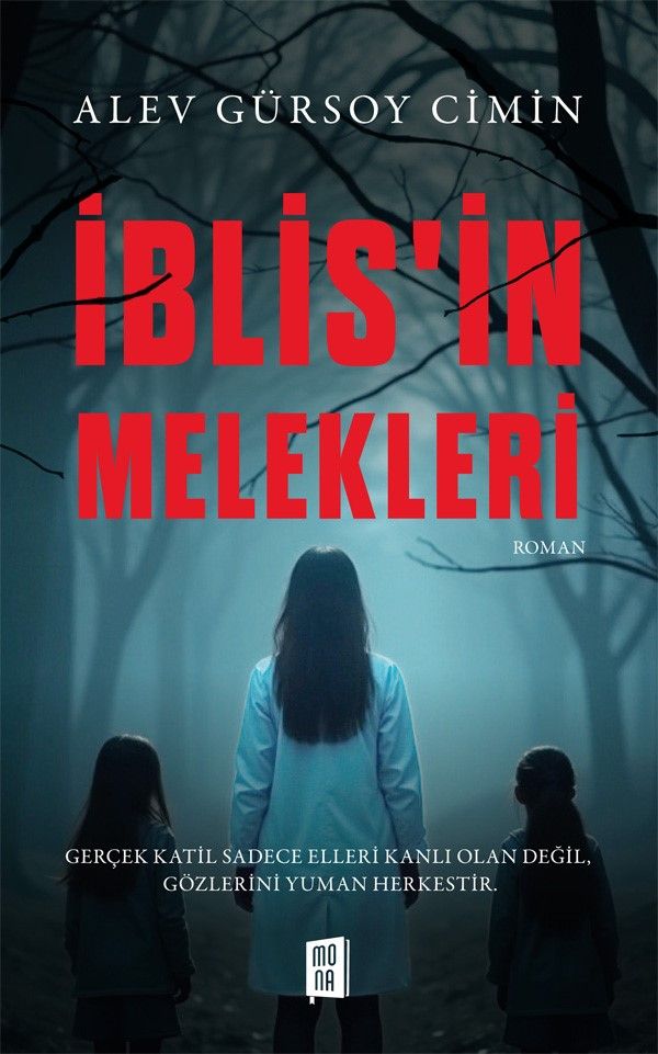 İblis'in Melekleri - Mona Kitap Kitap