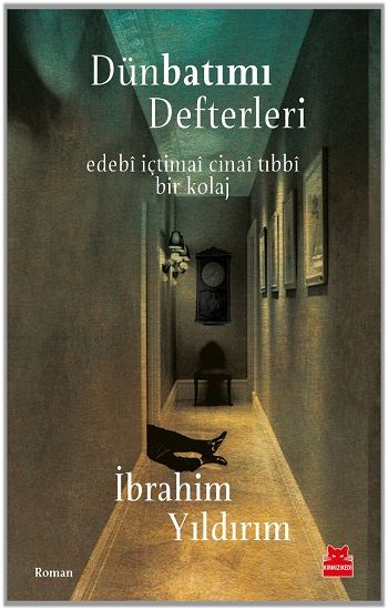 Dünbatımı Defterleri - Kırmızı Kedi Yayınevi Kitap