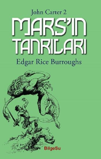 Mars'ın Tanrıları - BilgeSu Yayıncılık Kitap
