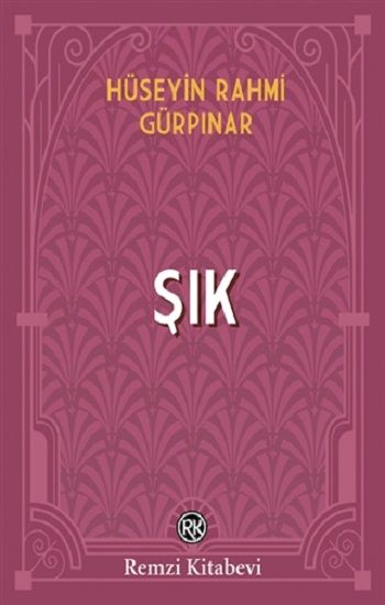 Şık - Remzi Kitabevi Kitap