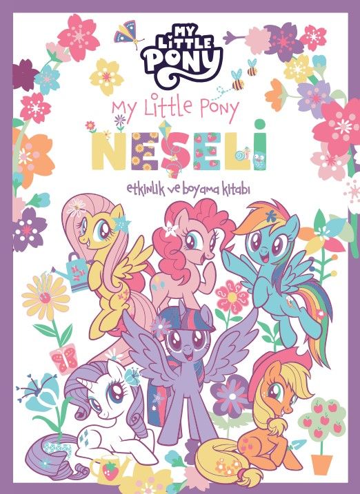 My Little Pony –  Neşeli Etkinlik ve Boyama Kitabı - Doğan Çocuk Kitap