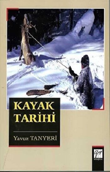 Kayak Tarihi - Gazi Kitabevi Kitap