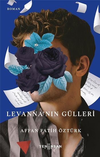 Levanna’nın Gülleri - Yeni İnsan Yayınları Kitap