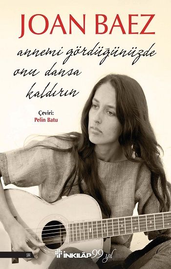 Annemi Gördüğünüzde Onu Dansa Kaldırın - İnkılap Kitabevi Kitap