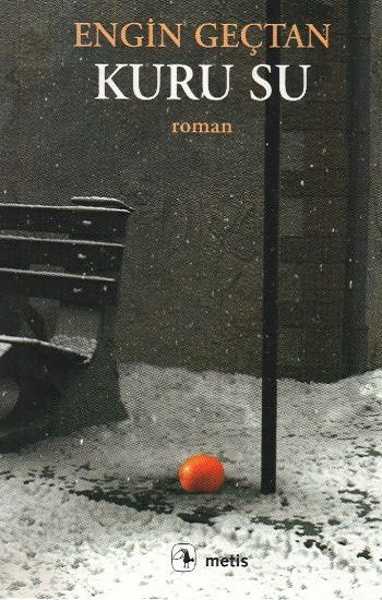 Kuru Su Engin Geçtan Türkçe kitap kapağı