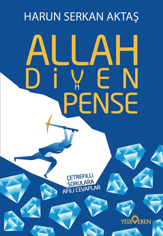 Allah Diyen Pense - Yediveren Yayınları Kitap
