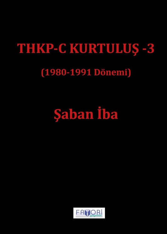 THKP-C Kurtuluş -3 - Favori Yayınları Kitap