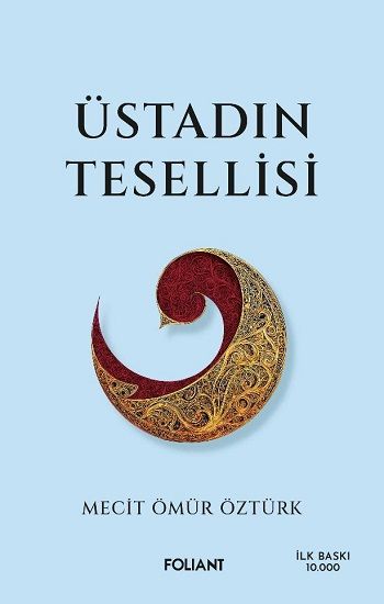 Üstadın Tesellisi - Foliant Yayınları Kitap