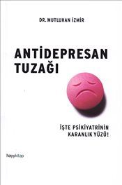 Antidepresan Tuzağı - Mutluhan İzmir, Diğer Türkçe kitap kapağı