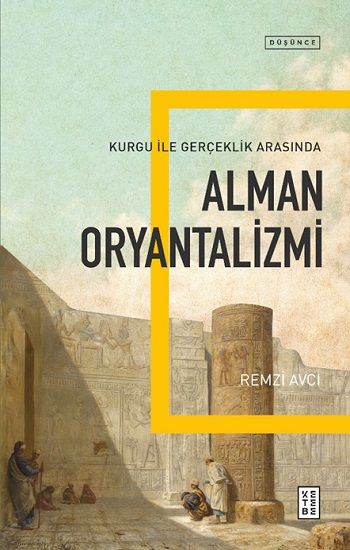Alman Oryantalizmi - Ketebe Yayınları Kitap