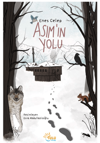 Asım’ın Yolu - Tulu Kitap Kitap