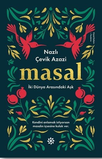 Masal - İki Dünya Arasındaki Aşk - Doğan Novus Kitap